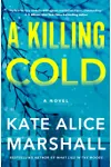 A Killing Cold