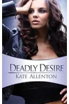 Deadly Desire