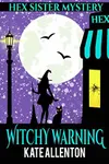 Witchy Warning