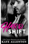 Hard Shift