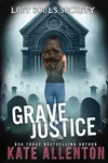Grave Justice