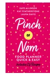 Pinch of Nom Quick & Easy Food Planner