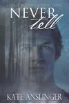 Never Tell