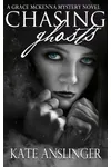 Chasing Ghosts