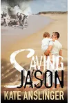 Saving Jason