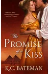 The Promise of a Kiss