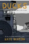 Ducks: Two Years in the Oil Sands