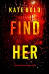 Find Her