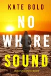 Nowhere Sound