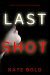 Last Shot