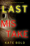 Last Mistake