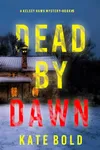 Dead by Dawn