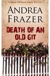Death of an Old Git
