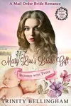 Mary Lou's Bride Gift