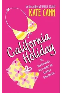 Escape / California Holiday