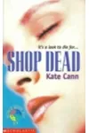 Shop Dead