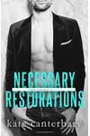 Necessary Restorations