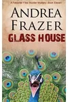 Glass House