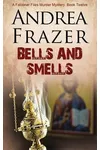 Bells and Smells