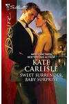 Sweet Surrender, Baby Surprise