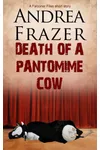 Death of a Pantomime Cow