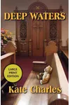 Deep Waters