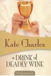 A Drink of Deadly Wine