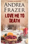 Love Me to Death