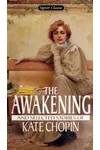 The Awakening and Selected Stories of Kate Chopin