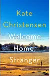 Welcome Home, Stranger