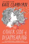 The Other Side of Disappearing