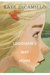 Louisiana's Way Home