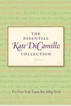 The Essential Kate DiCamillo Collection
