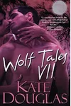 Wolf Tales VII