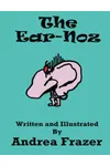 The Ear-Noz