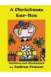 A Christmas Ear-Noz: