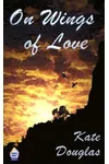On Wings of Love