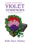 Violet Tendencies
