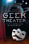 Geek Theater