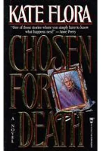Chosen for Death