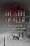 Death Dealer (As: Kate Clark Flora)