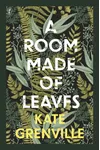 A Room Made of Leaves