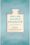 The Case Against Fragrance