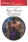 In the Heat of the Spotlight