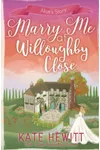 Marry Me at Willoughby Close