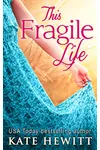 This Fragile Life / The Other Mother
