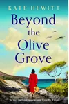 Beyond the Olive Grove