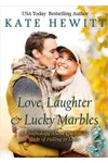 Love, Laughter & Lucky Marbles
