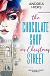 The Chocolate Shop on Christmas Street