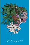 The Monster’s Wife